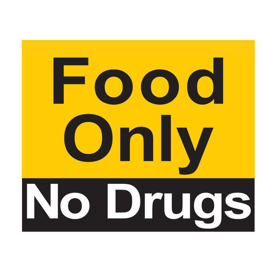 Food Only No Drugs Magnet