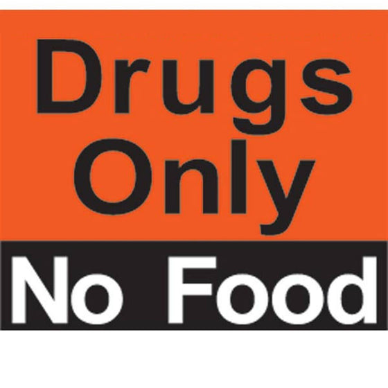 Drugs Only No Food Magnet