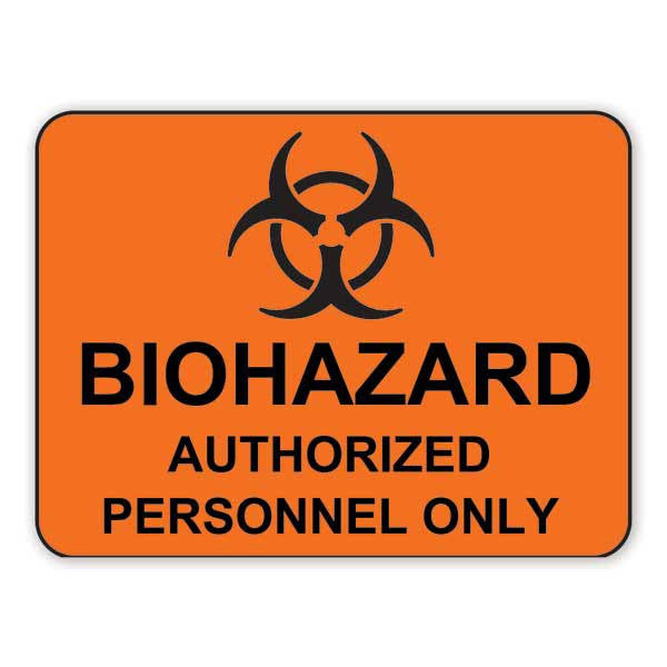 Biohazard Authorized Personnel Only - Orange