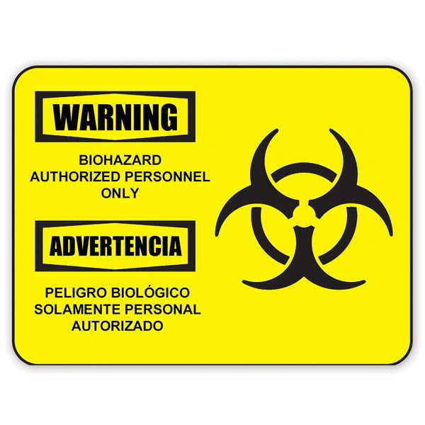 Warning Biohazard Authorized Personnel Only - Yellow